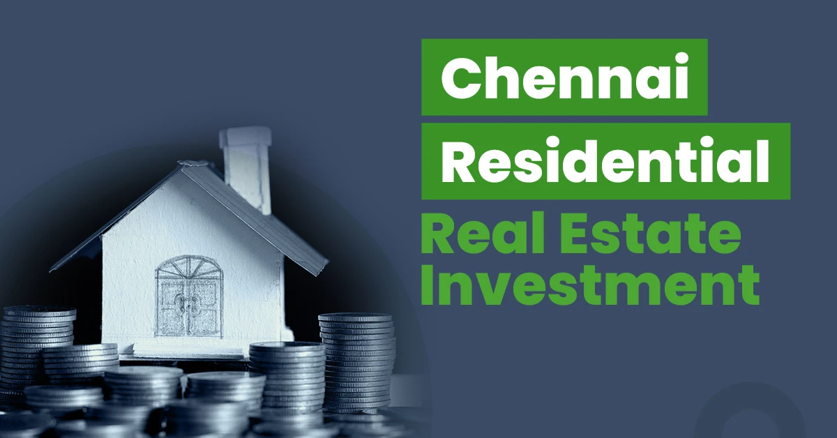 Chennai Real Estate