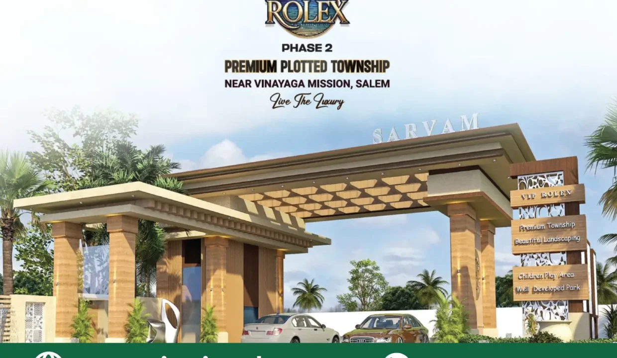vip-rolex-phase2-salem-grand-entrance-gated-community